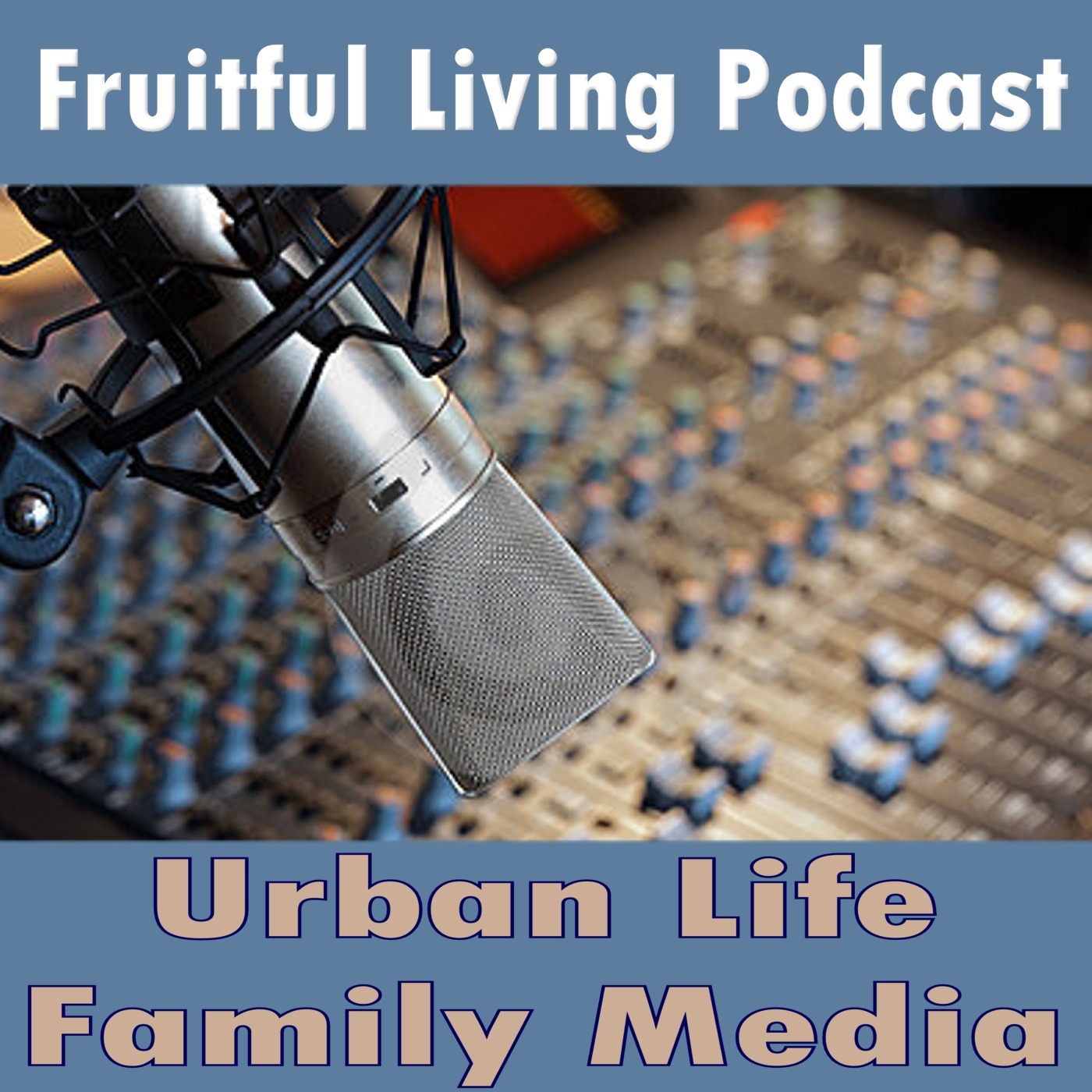 Fruitful Living Podcast